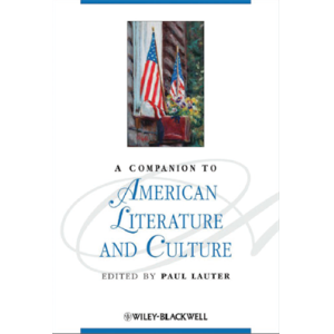 A Companion to American Literature and Culture